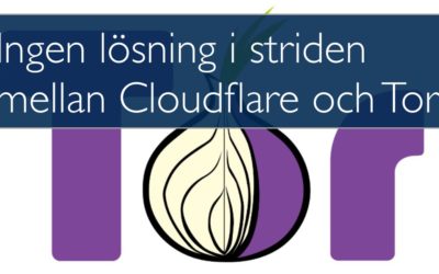 Striden mellan Cloudflare och Tor drabbar användarna