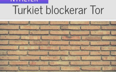 Turkiet blockerar Tor