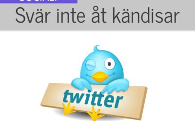 Svär inte åt kändisar på Twitter