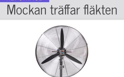 När komockan träffar fläkten