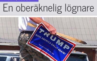 USAs president är en oberäknelig lögnare