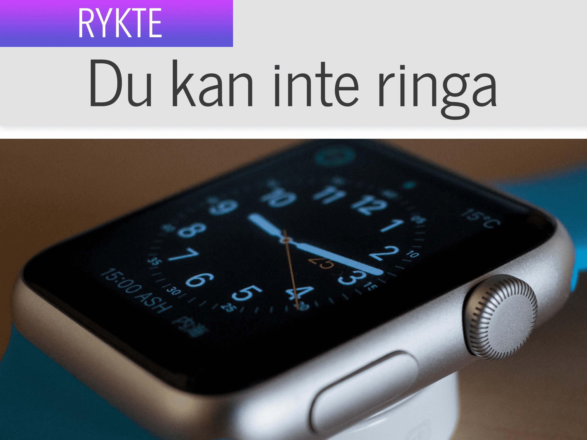 Du kommer inte kunna ringa med Apple Watch 3