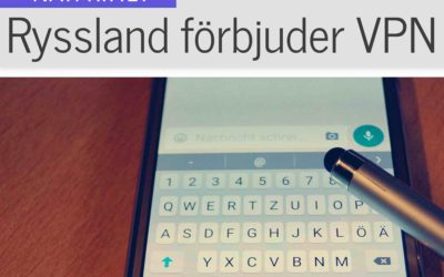 Ryssland förbjuder VPN-appar